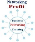 Networking Profit, Networking Profit - Business Networking Training Workshops Seminars - England Wales UK , West Yorkshire Castleford 