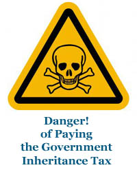 Skull & Crossbones danger sign. Image text says danger of paying Government Inheritance Tax.